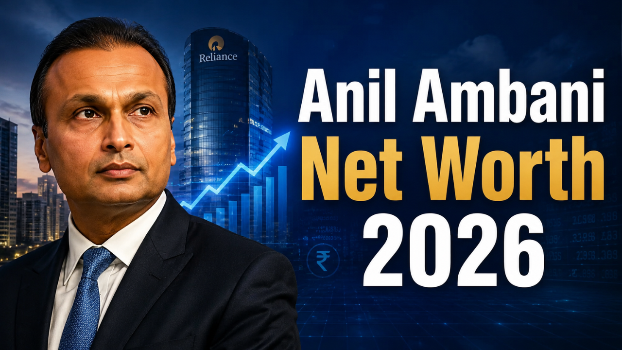 Anil Ambani Net Worth 2026