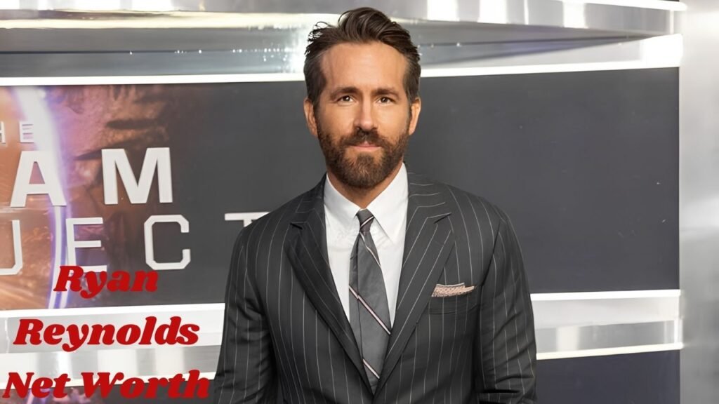 Ryan Reynolds Net Worth